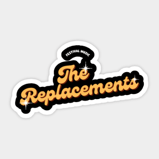 Replacements Sticker